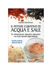 “Il Potere Curativo di Acqua e Sale” Libro